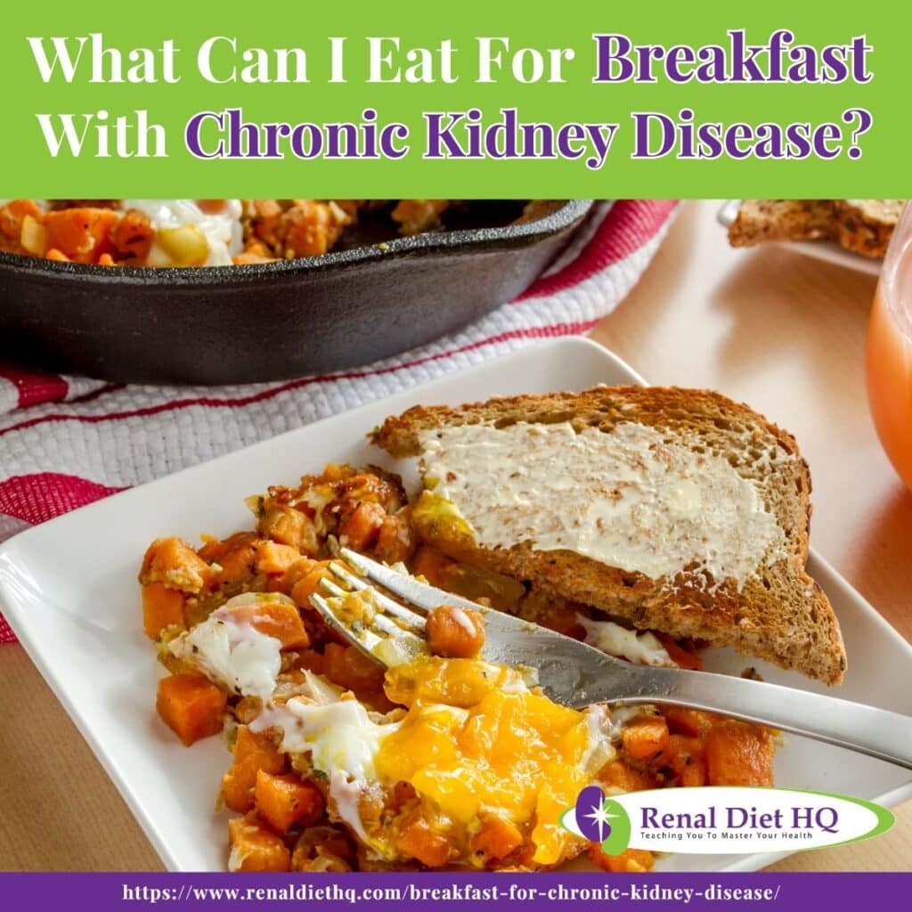 Breakfast for CKD Stage 3 - Renal Diet HQ