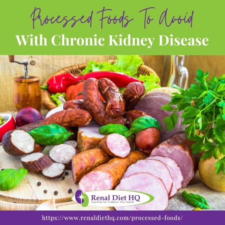 Processed Foods To Avoid With Chronic Kidney Disease